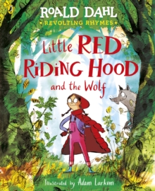 Image for Revolting Rhymes: Little Red Riding Hood and the Wolf