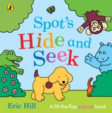 Image for Spot's hide-and-seek  : a lift-the-flap pop-up book