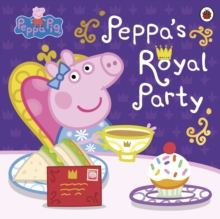 Image for Peppa's royal party.