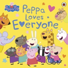 Image for Peppa loves everyone.