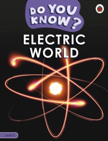 Image for Do You Know? Level 3 – Electric World