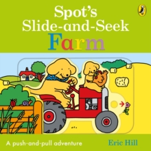 Spot’s Slide and Seek: Farm