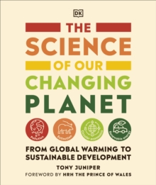 Image for The Science of Our Changing Planet: From Global Warming to Sustainable Development