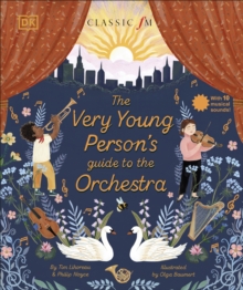 The Very Young Person’s Guide to the Orchestra: With 10 Musical Sounds!