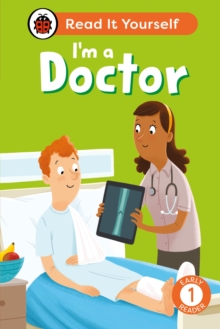 Image for I'm a Doctor: Read It Yourself - Level 1 Early Reader