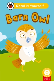 Barn Owl (Phonics Step 8): Read It Yourself – Level 0 Beginner Reader