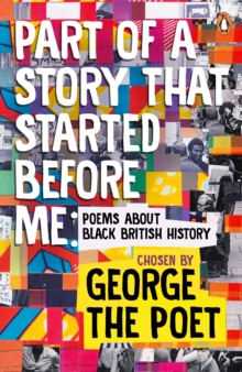 Image for Part of a story that started before me  : poems about Black British history