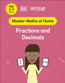 Image for Maths — No Problem! Fractions and Decimals, Ages 8-9 (Key Stage 2)