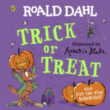 Roald Dahl: Trick or Treat: A lift-the-flap book