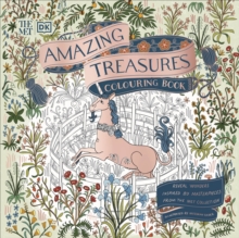 The Met Amazing Treasures Colouring Book: Reveal Wonders Inspired by Masterpieces from The Met Collection