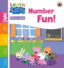 Learn with Peppa Phonics Level 5 Book 9 – Number Fun! (Phonics Reader)