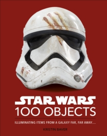 Image for 100 objects  : illuminating items from a galaxy far, far away...