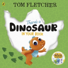 Image for There's a Dinosaur in Your Book