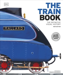 Image for The train book  : the definitive visual history