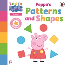 Image for Learn with Peppa: Peppa's Patterns and Shapes