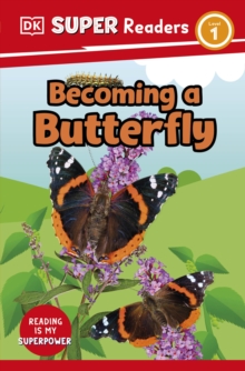 Image for DK Super Readers Level 1 Becoming a Butterfly