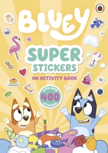 Bluey: Super Stickers