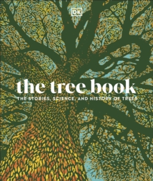 Image for The Tree Book: The Stories, Science, and History of Trees