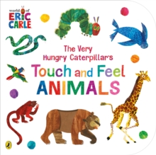 Image for The Very Hungry Caterpillar's touch and feel animals