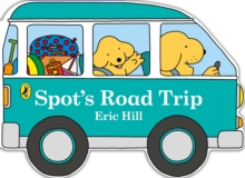 Image for Spot's Road Trip