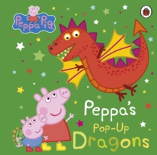 Image for Peppa Pig: Peppa's Pop-Up Dragons