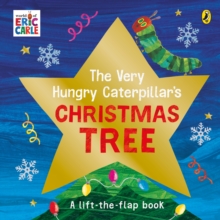 Image for The Very Hungry Caterpillar's Christmas tree  : a lift-the-flap book