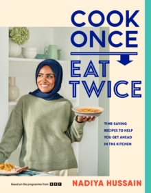 Image for Cook Once, Eat Twice