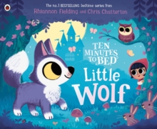 Image for Ten Minutes to Bed: Little Wolf