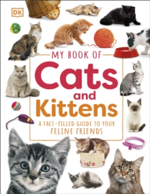 Image for My Book of Cats and Kittens: A Fact-Filled Guide to Your Feline Friends