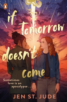 If Tomorrow Doesn’t Come: The heartbreaking sapphic YA romance