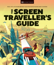 The Screen Traveller’s Guide: Real-life Locations Behind Your Favourite Movies and TV Shows