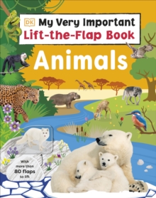 Image for My Very Important Lift-the-Flap Book: Animals