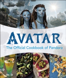 Avatar The Official Cookbook of Pandora