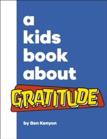 Image for A kids book about gratitude