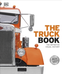 The Truck Book: The Definitive Visual History