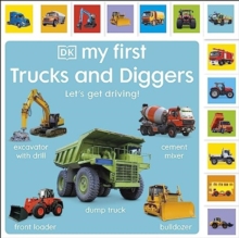 Image for My First Trucks and Diggers: Let's Get Driving!