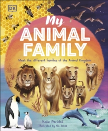 Image for My Animal Family: Meet the Different Families of the Animal Kingdom