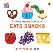 Image for The Very Hungry Caterpillar Eats Snacks