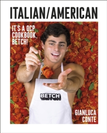 Image for Italian/American: it's a QCP cookbook, betch!