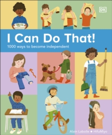 Image for I Can Do That!: 1000 Ways to Become Independent