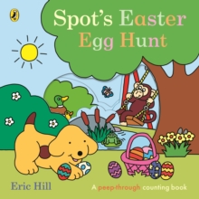 Image for Spot's Easter egg hunt  : a peep-through counting book