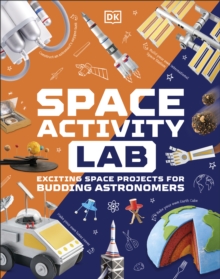 Image for Space activity lab: exciting space projects for budding astronomers.
