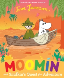 Image for Moomin and Snufkin's quest for adventure