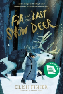 Image for Fia and the Last Snow Deer