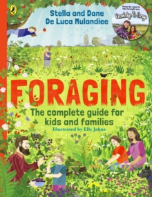 Image for Foraging: The Complete Guide for Kids and Families!