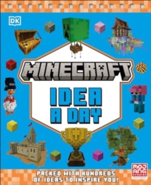 Image for Minecraft Idea a Day : Packed with Hundreds of Ideas to Inspire You!