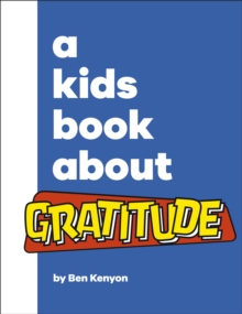 Image for A Kids Book About Gratitude