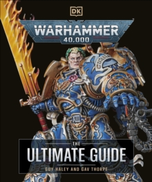 Warhammer 40,000 The Ultimate Guide - Thorpe, Gavin
