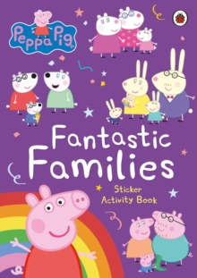 Image for Peppa Pig: Fantastic Families Sticker Activity Book