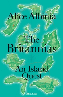 Image for The Britannias  : an island quest